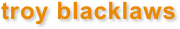 troy blacklaws
